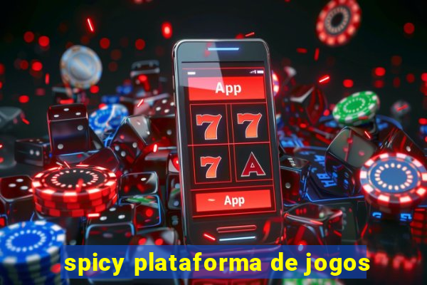 spicy plataforma de jogos